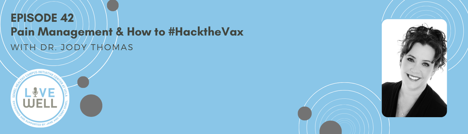 Episode 42 - Pain Management & How to #HacktheVax banner