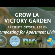 Grow LA Victory Garden Presents Crystal Lee thumbnail